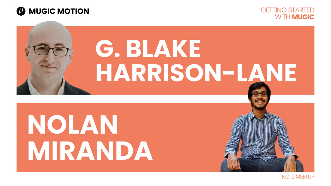 Getting Started with MUGIC 2